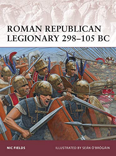 Roman Republican Legionary 298–105 BC (Warrior, Band 162)